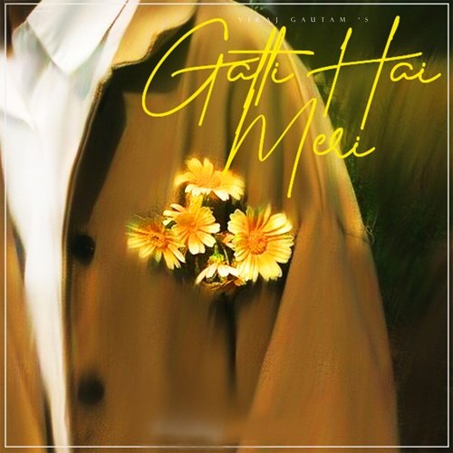 Galti hai meri Viraj Gautam MP3 Download